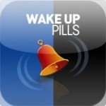 Wake Up Pills (Guaranteed Alarm)